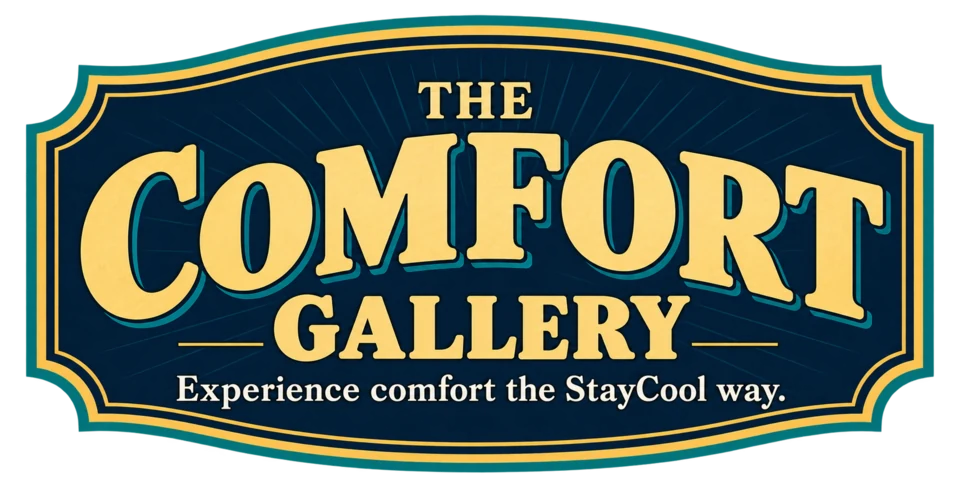 The Comfort Gallery — Experience comfort the StayCool way.